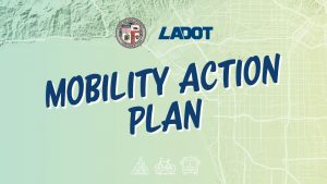 Mobility Action Plan Los Angeles