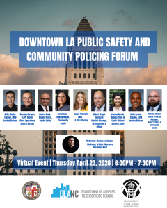 Downtown LA Public Safety & Community Policing Forum