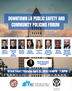 Downtown LA Public Safety & Community Policing Forum